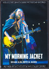 My Morning Jacket }CE[jOEWPbg/Spain 2012 & more 