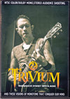 Trivium トリヴィアム/Australia 2012 & more
