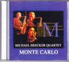 Michael Brecker,John McLauglin }CPEubJ[/Monaco 2001