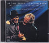 Archie Shepp,Joachim Kuhn アーチー・シェップ ヨアヒム・キューン/Ge 2011
