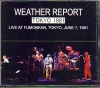 Weather Report EFU[E|[g/Live At Tokyo 1981