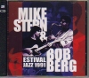 Mike Stern & Bob Berg }CNEX^[/Jazz Festival 1991
