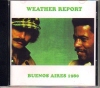 Weather Report EFU[E|[g/Live At Buenos Aires 1980