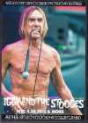 Iggy and the Stooges CM[E|bv/New York,USA 2013 & more 