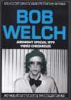 Bob Welch ボブ・ウェルチ/Video Chronicles