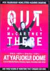Paul McCartney ポール・マッカートニー/Fukuoka,Japan 2013