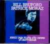 Bill Bruford,Patrick Moraz ビル・ブラッフォード/Netherlands 1984