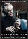 Jan Garbarek EKoN/Germany 2006