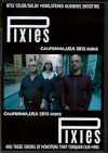 Pixies ピクシーズ/California,USA 2013 more