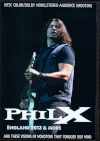 Phil X フィル・ゼニディス/England 2013 & more