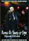 Dennis De Young ex Styx デニス・デ・ヤング/Colorado,USA 2013