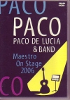 Paco De Lucia パコ・デ・ルシア/Netherland・Germany 2006