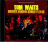 Tom Waits トム・ウェイツ/California,USA 2013