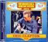 Eric Clapton エリック・クラプトン/Louisiana,USA 2014