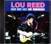 Lou Reed ルー・リード/New York,USA 1997 Rehearsals