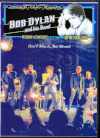 Bob Dylan ボブ・ディラン/Aichi,Japan 2014 & more