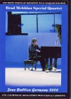 Brad Mehldau Quartet ubhEh[/Germany 2006