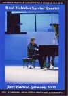 Brad Mehldau Quartet ubhEh[/Germany 2006