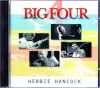 Big Four Herbie Hancock,Pat Metheney,Dave Holland/Tokyo 1990