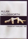 Allan Holdsworth アラン・ホールズワース/Frankfurt 1986
