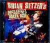 Brian Setzer ブライアン・セッツアー/Osaka,Japan 2016