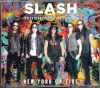 Slash スラッシュ/New York,USA 2014 & more