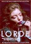 Lorde ロード/Portugal 2014 & more