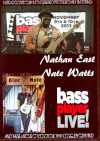 Nathan East,Nate Watts ネイザン・イースト ネイト・ワッツ/CA,USA 2013