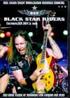 Black Star Riders ブラック・スター・ライダース/CA,USA 2014 & more