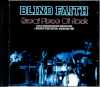Blind Faith ブラインド・フェイス/New York,USA 1969 & more