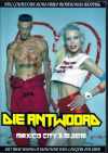 Die Antwoord _CEAg[h/Mexico 2015