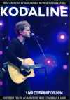 Kodaline コーダライン/Live Compilation 2014