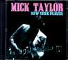 Mick Taylor ミック・テイラー/NY,USA 1988