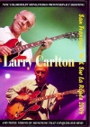 Larry Carlton ラリー・カールトン/San Francisco 1990 & 2004