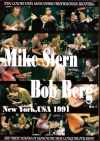 Mike Stern,Bob Berg マイク・スターン/NY,USA 1991