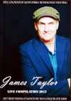 James Taylor ジェームス・テイラー/Pro-Shot Live Compilation