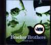 Brecker Brothers ブレッカー・ブラザーズ/Netherlands 2001