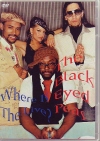 Black Eyed Peas ブラック・アイド・ピース/UK 07 & Ge 2004