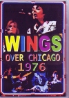 Wings Paul McCartney ウィングス/Chicago 1976 & More