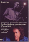 Brecker Metheny Special Quartet/Warsaw 2000