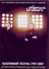 Chemical Brothers ケミカル・ブラザーズ/Glastonbury'97-'07
