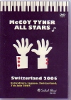 McCoy Tyner All Stars マッコイ・タイナー/Switzerland 2005