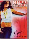 Nelly Furtado l[Et@^[h/Live 2001-2007 & Clip