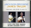 Jackson Browne James Taylor/KCRW Studio 1994