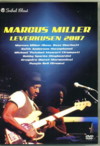Marcus Miller マーカス・ミラー/Leverkusen,Germany 2007