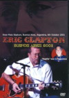 Eric Clapton エリック・クラプトン/Argentina 2001