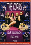 Corrs コアーズ/London,England 2000