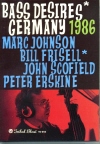 Bass Desires Marc Johnson,Bill Frisell/Germany 1986