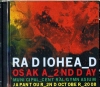 Radiohead レディオヘッド/Osaka,Japan 2008 2nd days