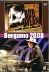 Bob Dylan ボブ・ディラン/Bergamo 2008